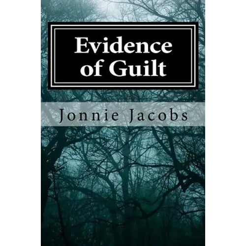 Evidence of Guilt: A Kali O'Brien Mystery