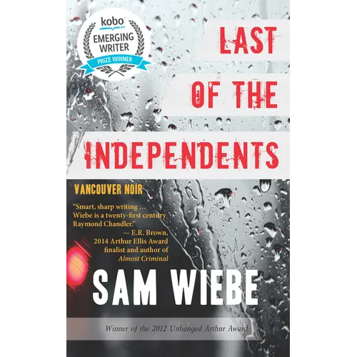 Last of the Independents: Vancouver Noir