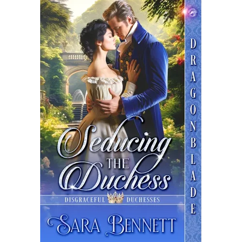 Seducing the Duchess