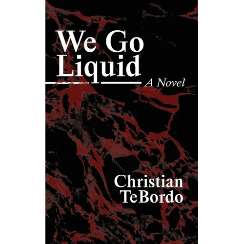 We Go Liquid