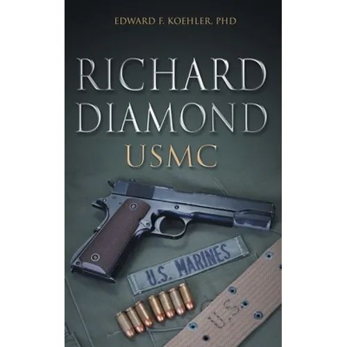 Richard Diamond, USMC