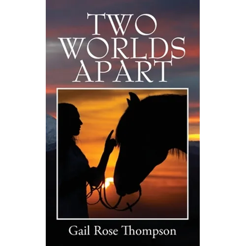 Two Worlds Apart