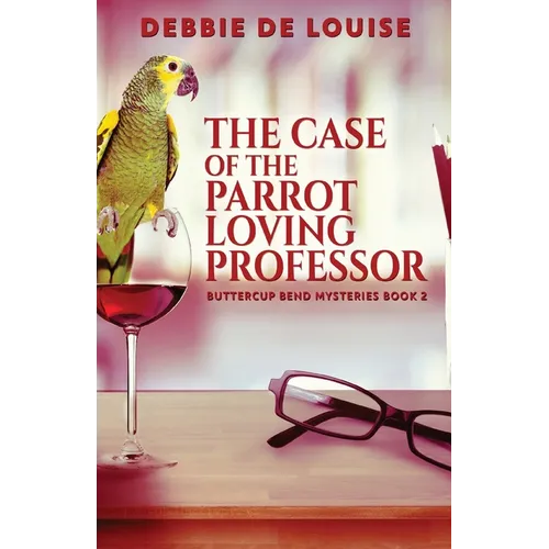 The Case of the Parrot Loving Professor