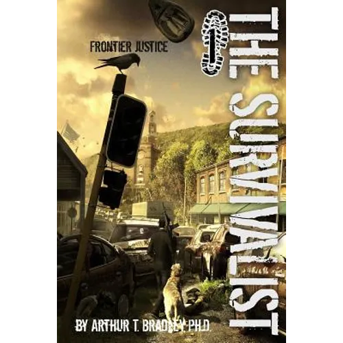 The Survivalist (Frontier Justice)