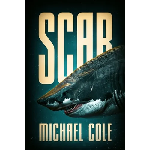 Scar: A Deep Sea Thriller