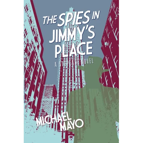 The Spies in Jimmy's Place