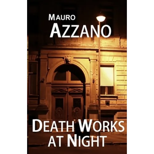 Death Works at Night
