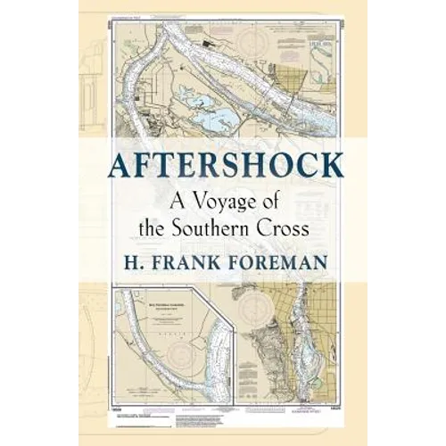 After-Shock: A Voyage of the SOUTHERN CROSS