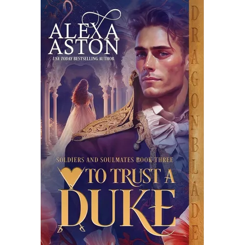 To Trust a Duke
