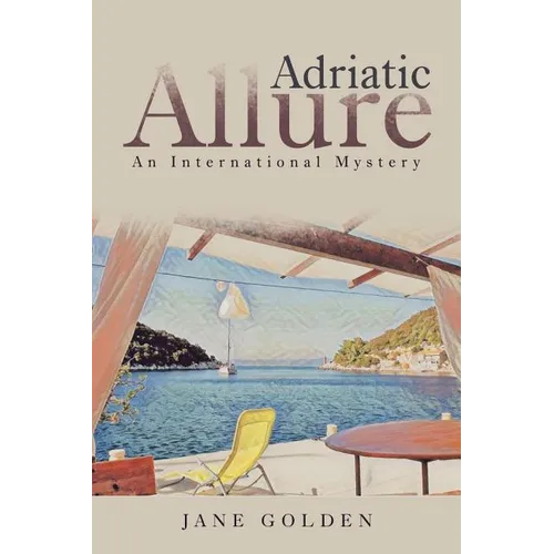 Adriatic Allure: An International Mystery