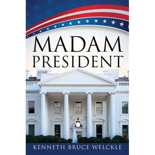 Madam President
