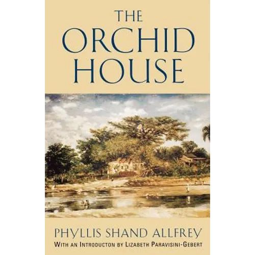 The Orchid House