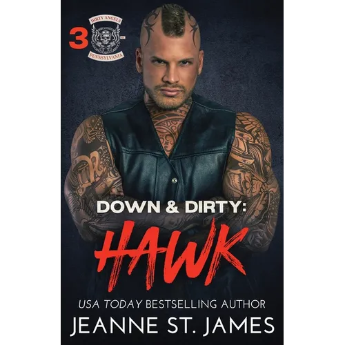 Down & Dirty - Hawk