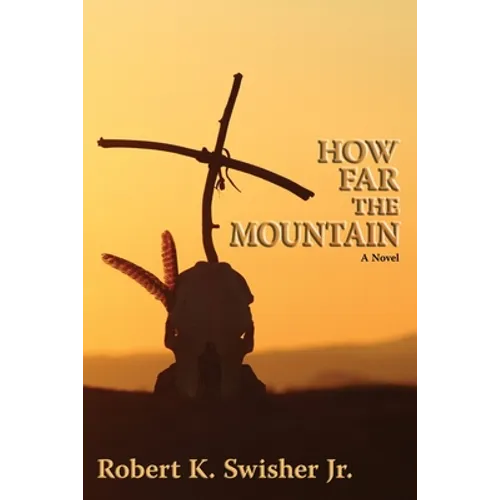 How Far the Mountain