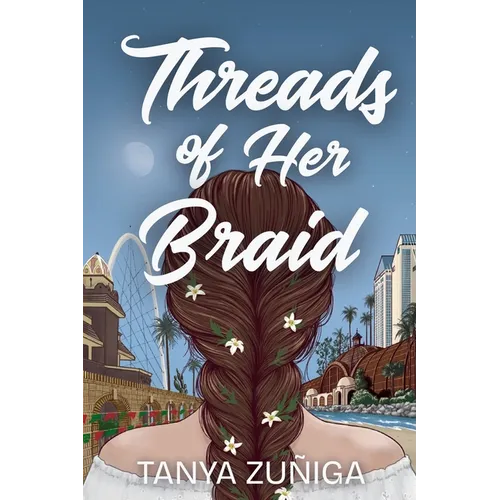 Threads of Her Braid