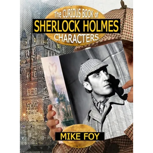 The Curious Book of Sherlock Holmes Characters