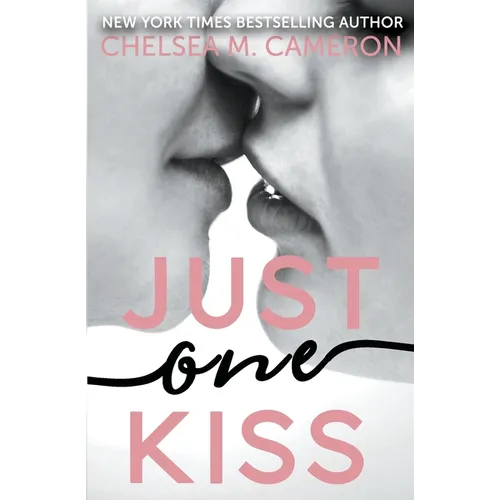 Just One Kiss