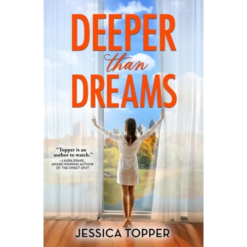Deeper Than Dreams