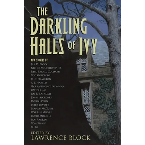 The Darkling Halls of Ivy