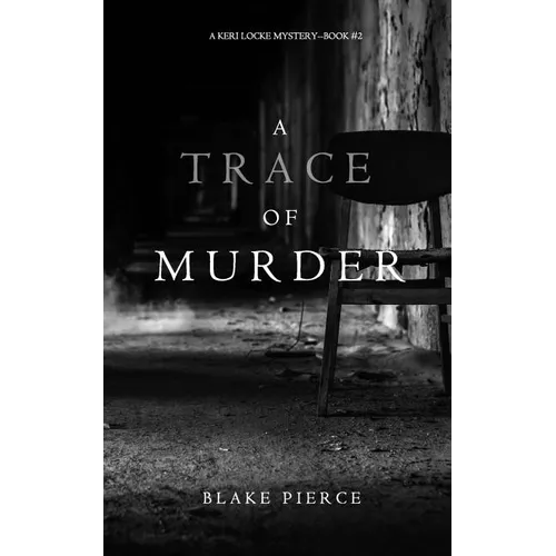 A Trace of Murder (A Keri Locke Mystery--Book #2)