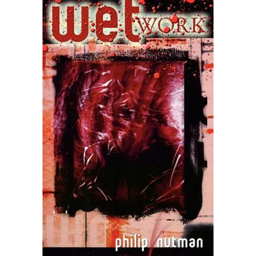 Wetwork - Revised Edition