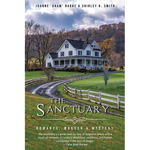 The Sanctuary: Romance, Murder & Mystery