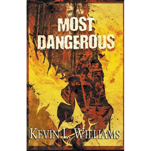 Most Dangerous