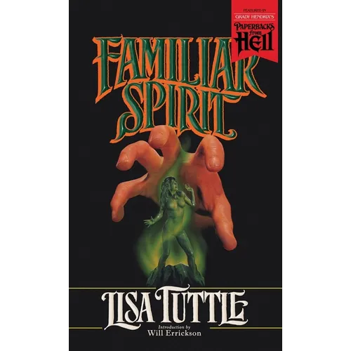 Familiar Spirit (Paperbacks from Hell)