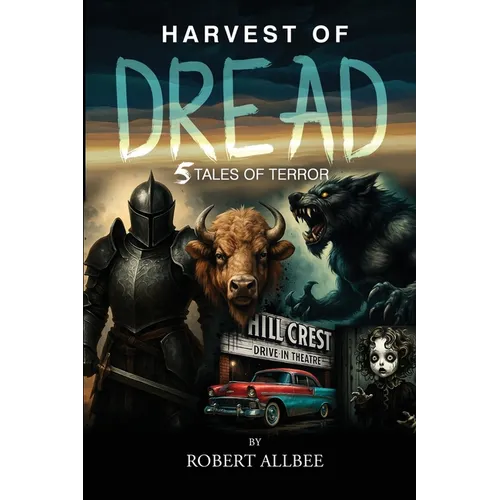Harvest of Dread: 5 Tales of Terror