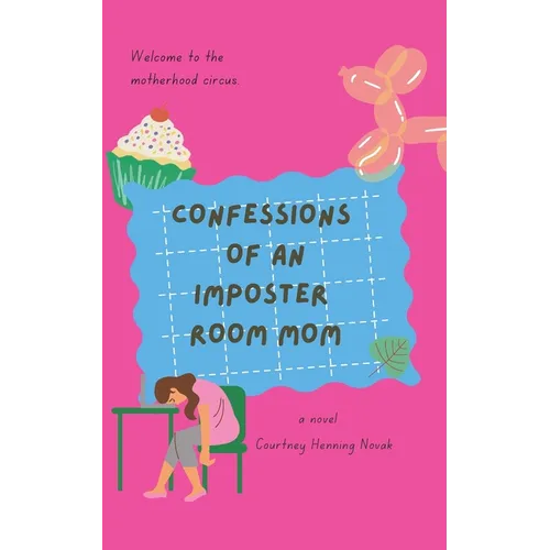 Confessions of an Imposter Room Mom
