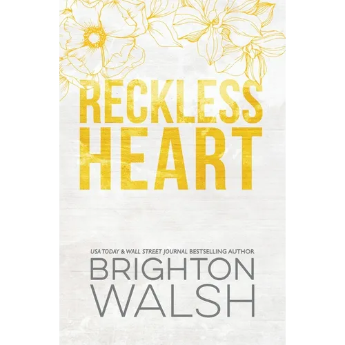 Reckless Heart Special Edition: A Best Friend's Brother Small Town Romance