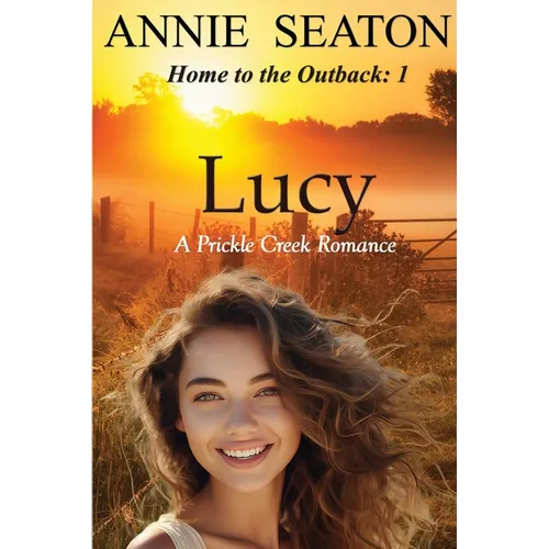 Lucy: A Prickle Creek Romance