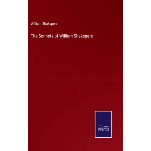 The Sonnets of William Shakspere