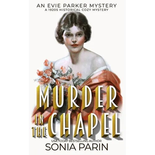 Murder in the Chapel: A 1920s Historical Cozy Mystery