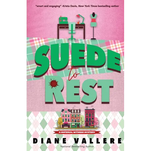 Suede to Rest: A Material Witness Mystery