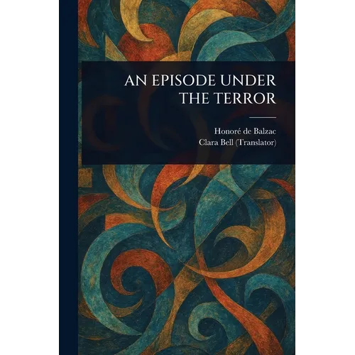 An Episode Under the Terror