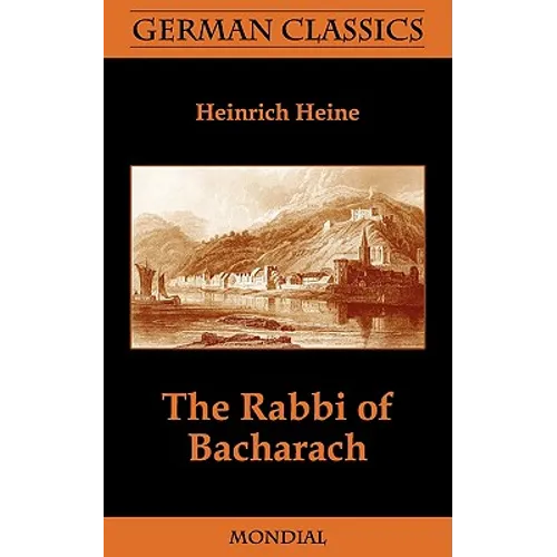The Rabbi of Bacharach (German Classics)
