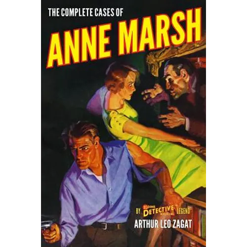 The Complete Cases of Anne Marsh
