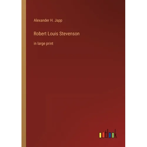 Robert Louis Stevenson: in large print