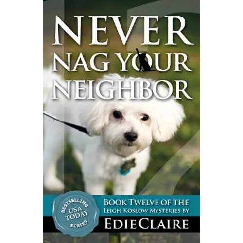 Never Nag Your Neighbor