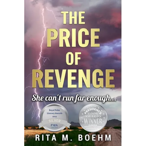 The Price of Revenge: She can't run far enough...
