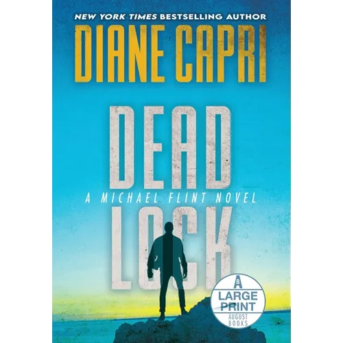 Dead Lock Large Print Hardcover Edition: A Michael Flint Novel