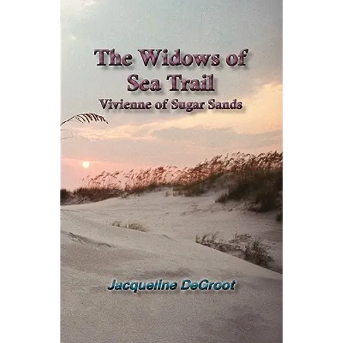 The Widows of Sea Trail-Vivienne of Sugar Sands