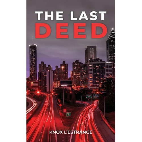 The Last Deed