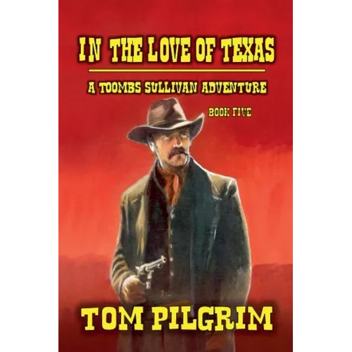 In The Love Of Texas