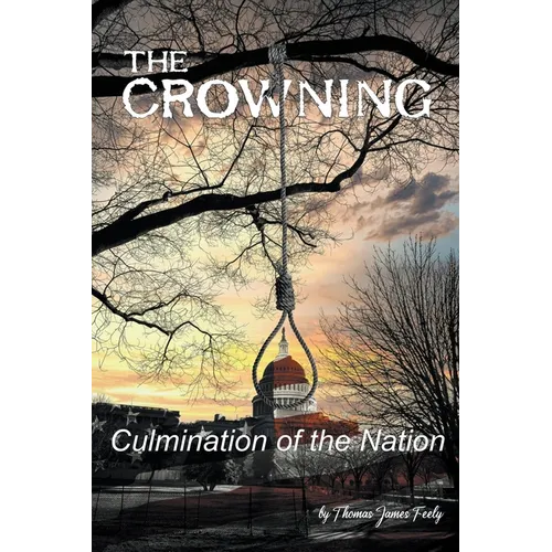 The Crowning: Culmination of the Nation
