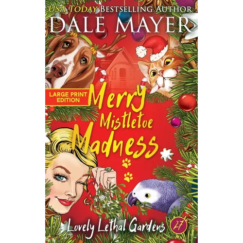 Merry Mistletoe Madness