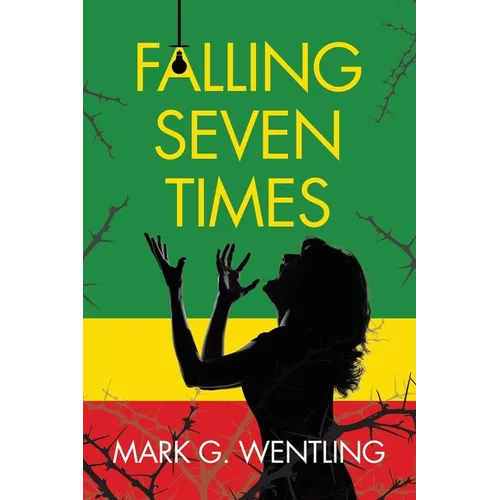 Falling Seven Times