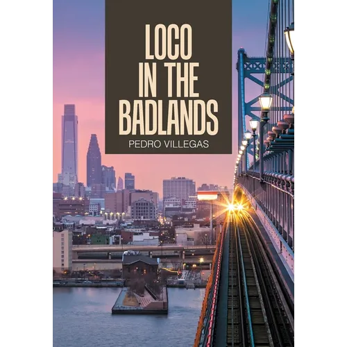 Loco in the Badlands