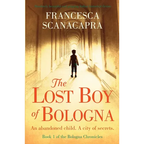 The Lost Boy of Bologna